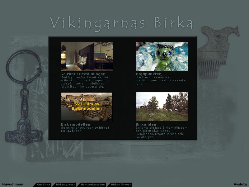Vikingarnas Birka, Screenshot